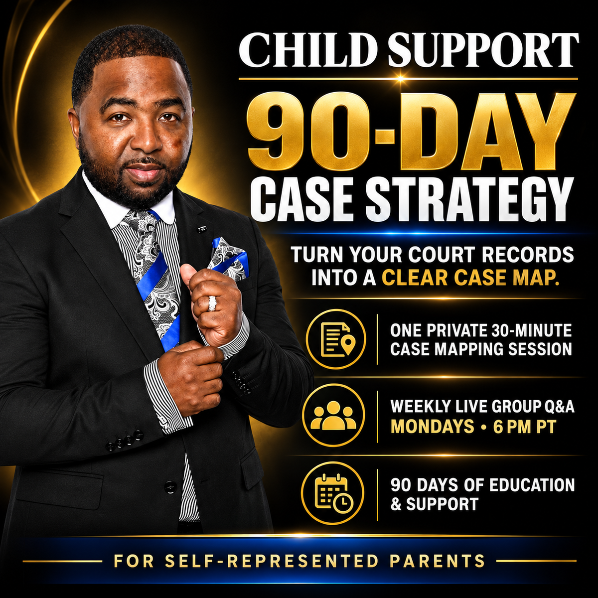 90-Day Child Support Case Strategy Program
