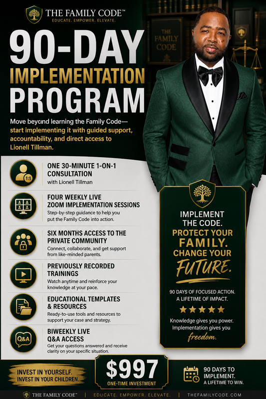 Family Code - 90 Day Implementation