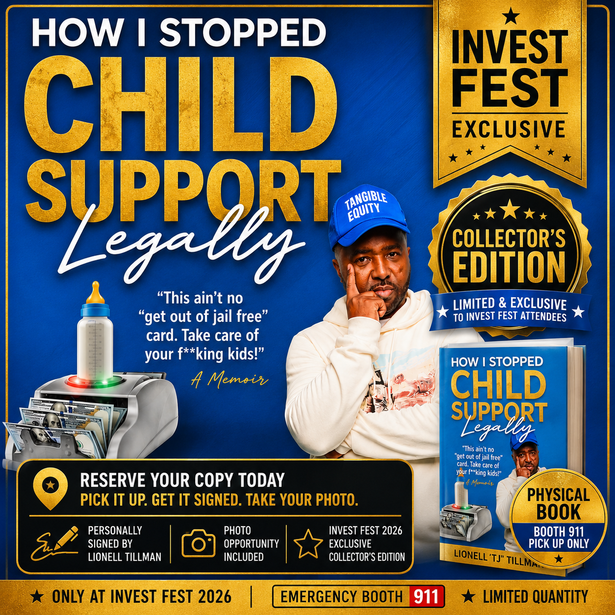 How I Stopped Child Support Legally™ (Physical Book) – Invest Fest Collector's Edition