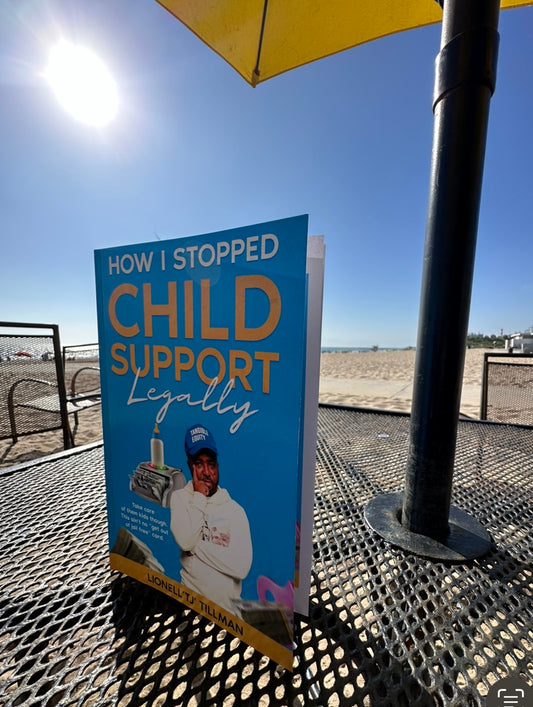How I Stopped Child Support Legally (Autographed) Physical Copy
